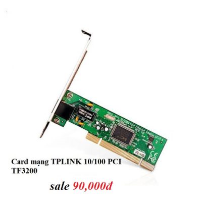 Card mạng TPLINK 10/100 PCI TF3200