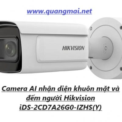 Camera AI nhận diện khuôn mặt và đếm người Hikvision iDS-2CD7A26G0-IZHS(Y)