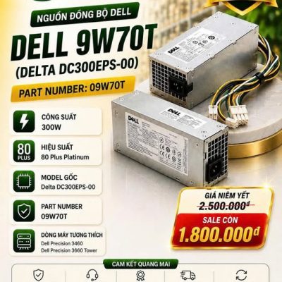 Nguồn đồng bộ Dell 9W70T (Delta DC300EPS-00)